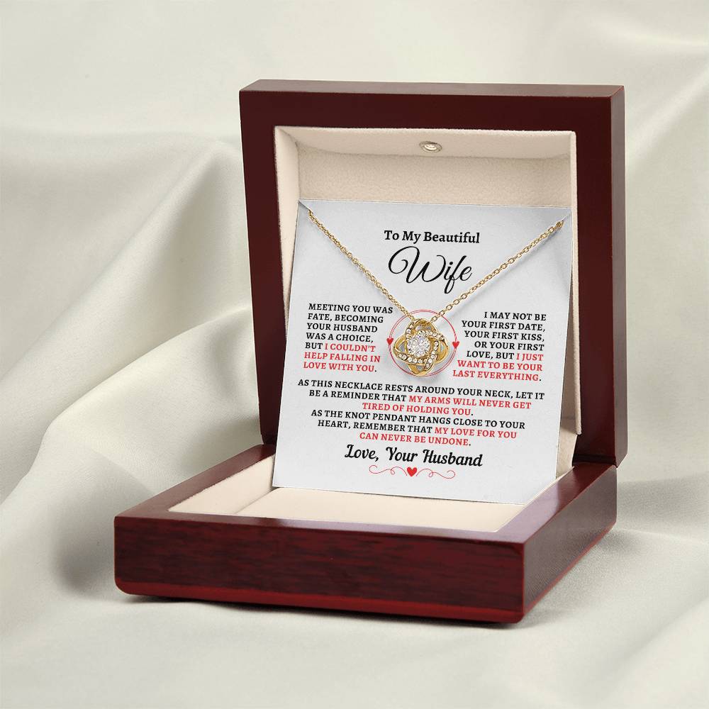 H2W-N12 - Gift For Wife: "Meeting You Was Fate - Your Last Everything" Knot Necklace