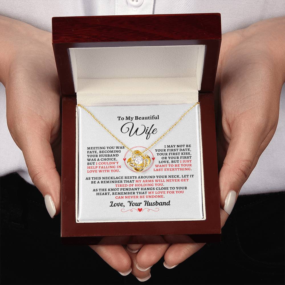 H2W-N12 - Gift For Wife: "Meeting You Was Fate - Your Last Everything" Knot Necklace