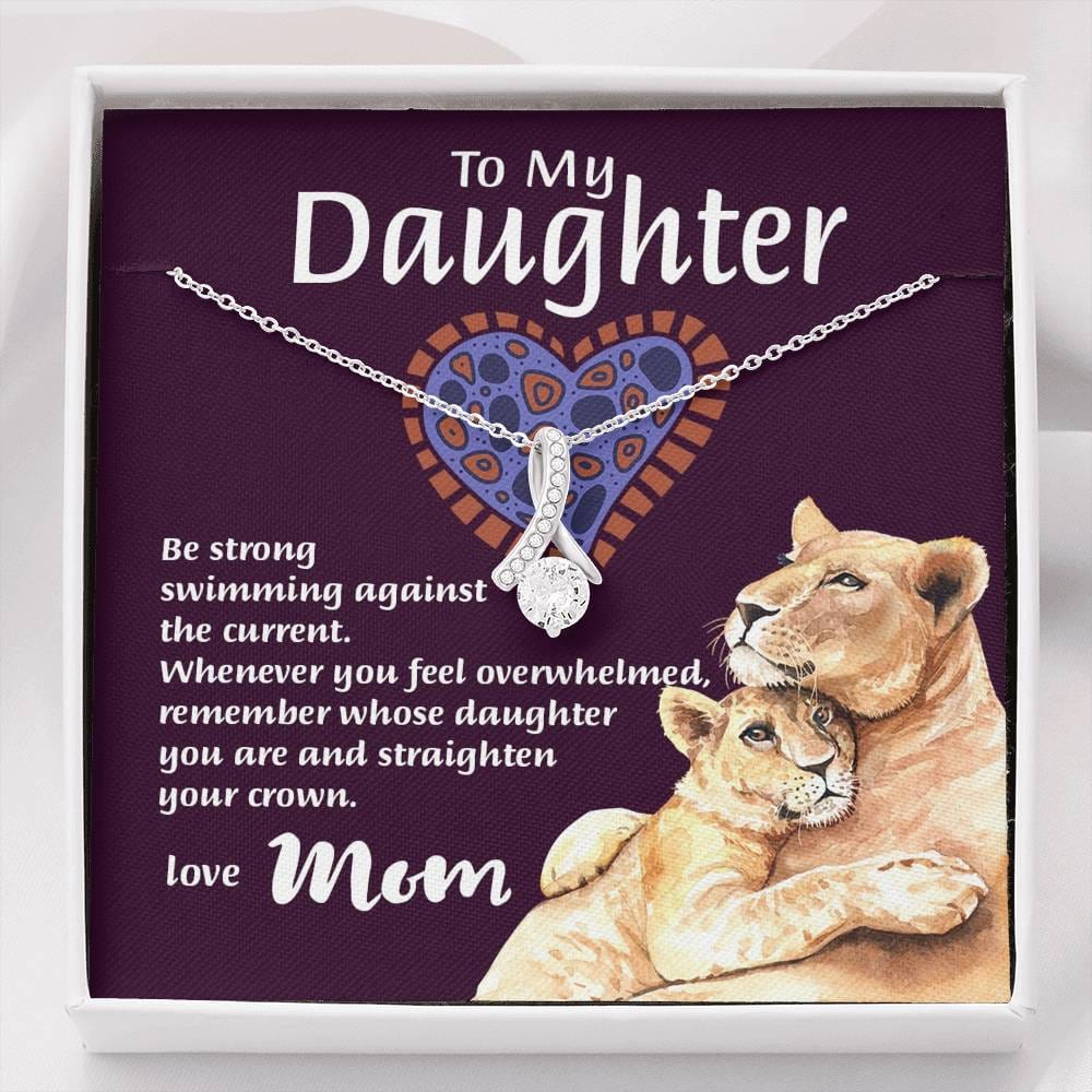 Mom To Daughter - "Remember Whose Daughter" Alluring Beauty 3D Necklace