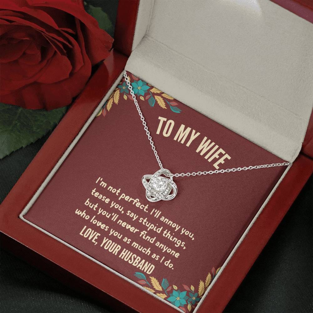 Husband To Wife - "I'm Not Perfect" Love Knot 3D Necklace