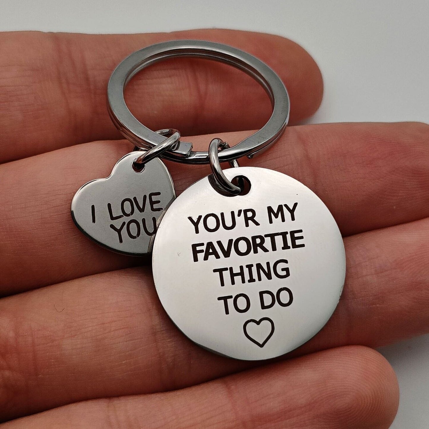 Funny Couple Keychain - "You're My Favorite Thing To Do"