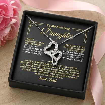 To Daughter from Dad - "I Believe In You" Heart-To-Heart Necklace - D2D1