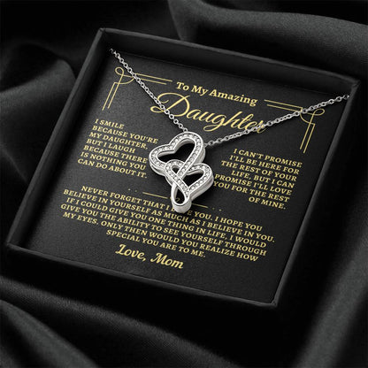 To Daughter from Mom - "I Believe In You" Heart-To-Heart Necklace - M2D1