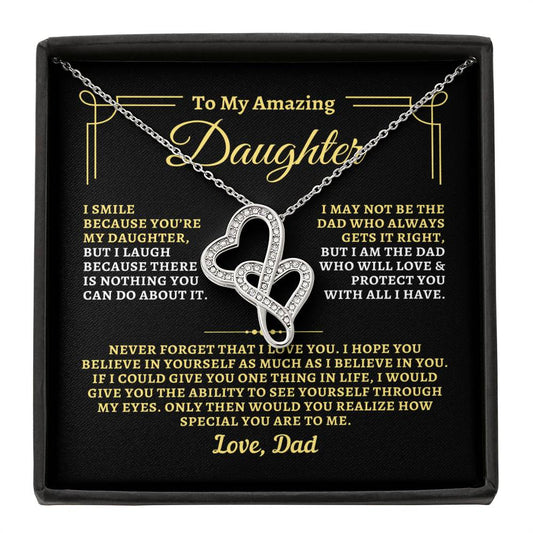 To Daughter from Dad - "I Believe In You" Heart-To-Heart Necklace - D2D1