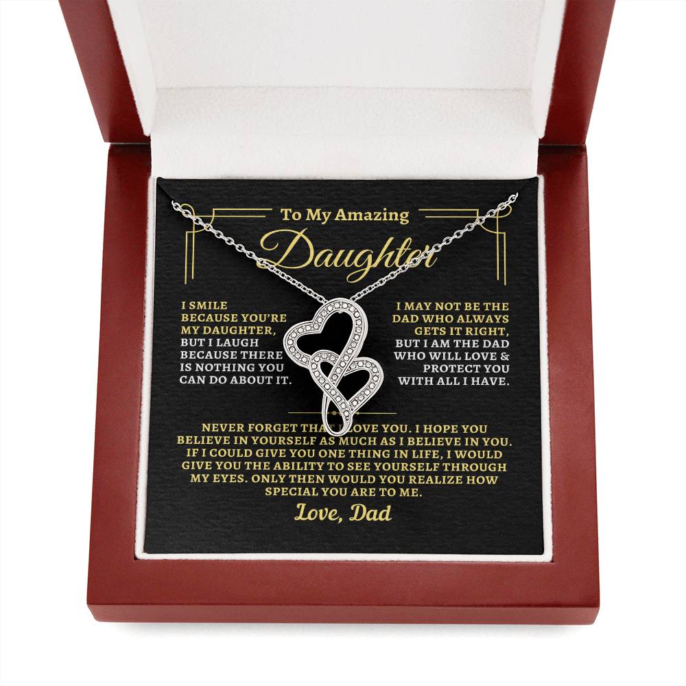 To Daughter from Dad - "I Believe In You" Heart-To-Heart Necklace - D2D1
