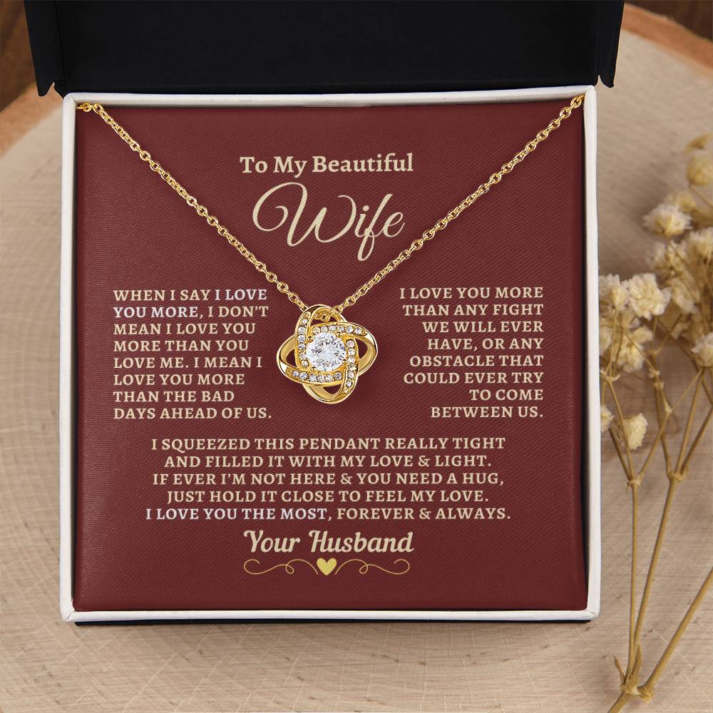 H2W-N11 - Gift For Wife: "I Love You The Most Forever & Always" Knot Necklace