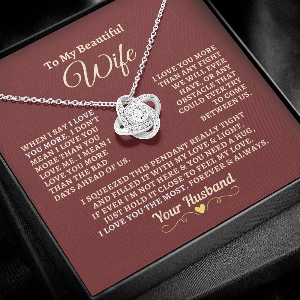 H2W-N11 - Gift For Wife: "I Love You The Most Forever & Always" Knot Necklace