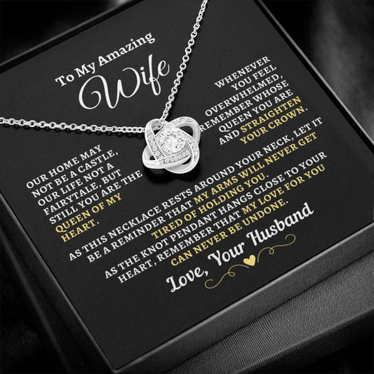 H2W-N07 - Gift For Wife: "Queen Of My Heart - Straighten Your Crown" Knot Necklace