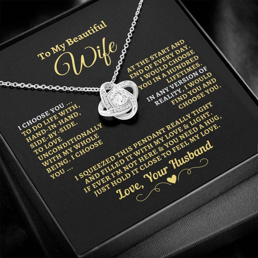 H2W-N09 - Gift For Wife: "I Choose You Always" Knot Necklace