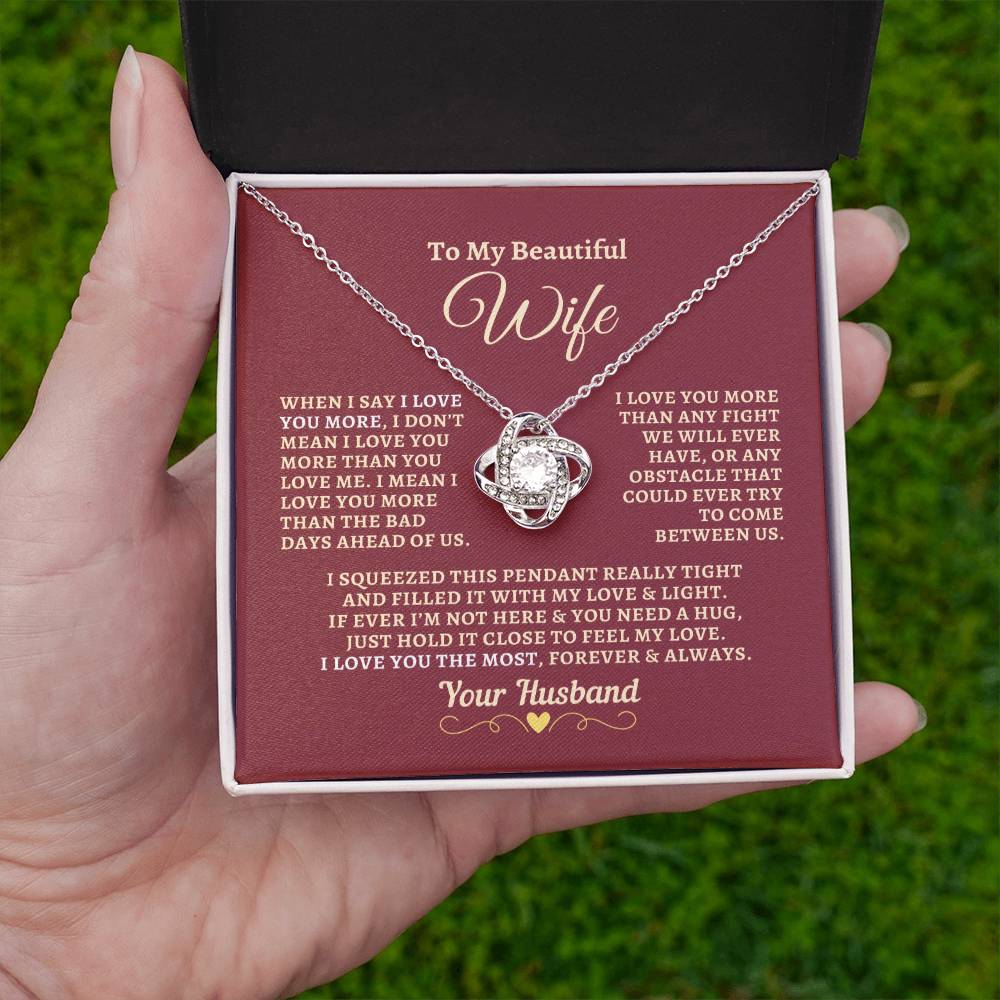 H2W-N11 - Gift For Wife: "I Love You The Most Forever & Always" Knot Necklace