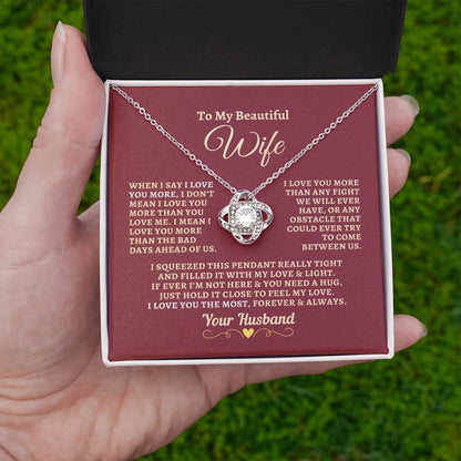 H2W-N11 - Gift For Wife: "I Love You The Most Forever & Always" Knot Necklace