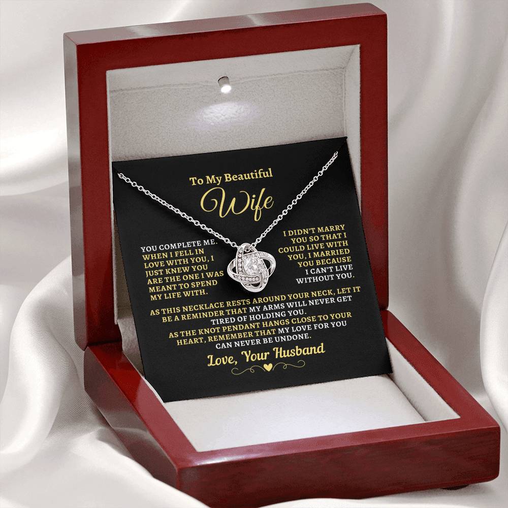 H2W-N13 - Gift For Wife: "You Complete Me - Can't Live Without You" Knot Necklace