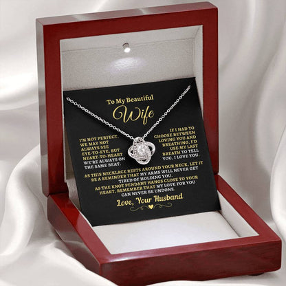Gift For Wife: "Not Perfect - My Last Breath" Knot Necklace