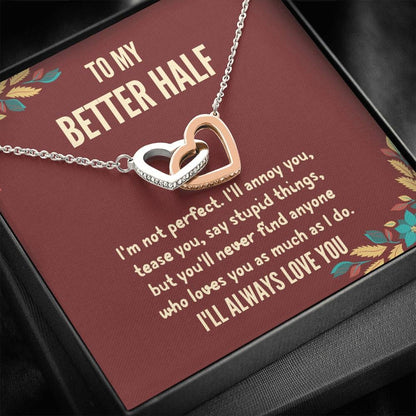 To My Better Half - "I'm Not Perfect" Interlocking Hearts 3D Necklace