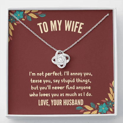 Husband To Wife - "I'm Not Perfect" Love Knot 3D Necklace
