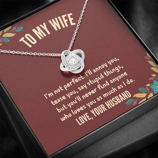 Husband To Wife - "I'm Not Perfect" Love Knot 3D Necklace