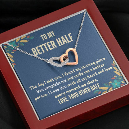 To My Better Half - "You Complete Me" Interlocking Hearts 3D Necklace