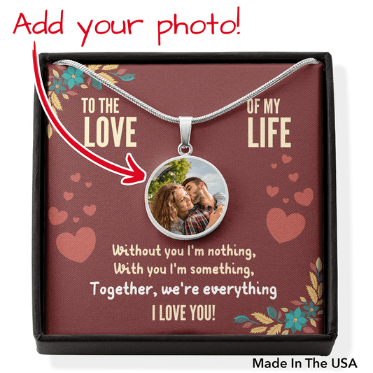 "Together We're Everything" - Sweet Memory Custom Photo Engraved Necklace