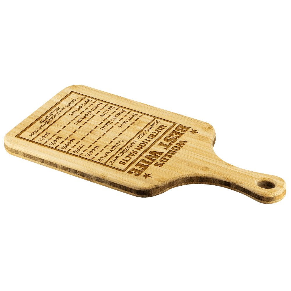 World's Best Wife - "Nutrition Facts" Engraved Cutting & Serving Board